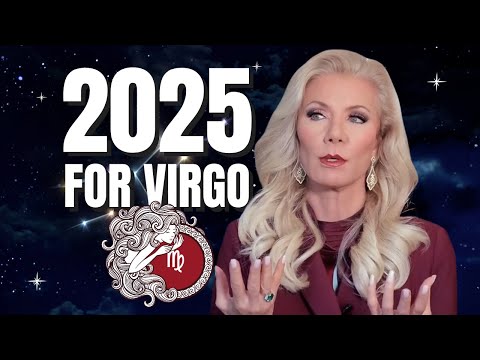 What&#039;s in Store for Virgo in 2025? The Surprising Truth Revealed!